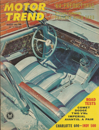 MOTOR TREND 1963 AUG - GRANATELLI's AVANTI, VW's